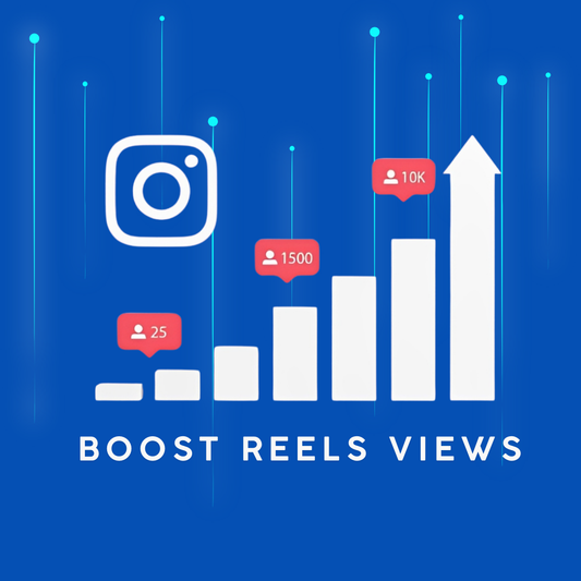 How Buying Instagram Reels Views Can Improve Your Social Proof