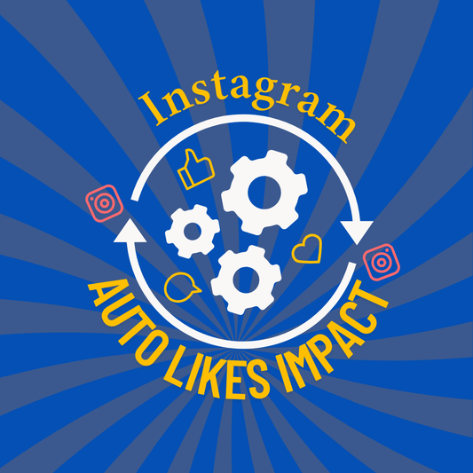 Do Instagram Auto Likes Help Boost Your Post Visibility?