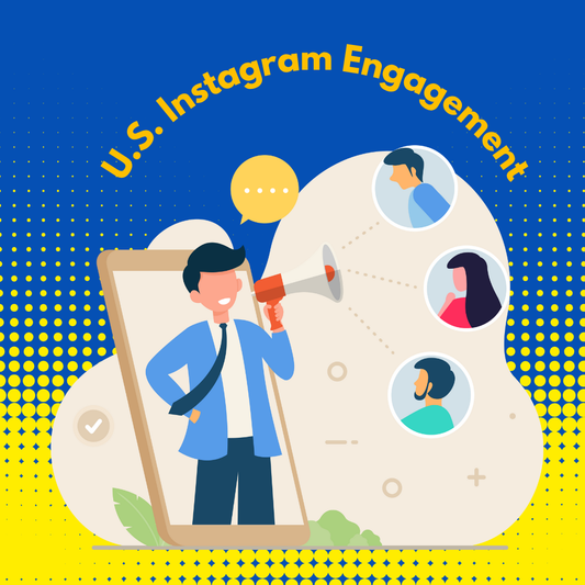 Why U.S.-Based Instagram Engagement Matters More Than Ever