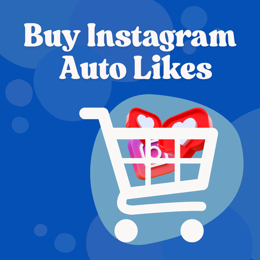  A Comprehensive Review of the Best Services to Buy Instagram Auto Likes